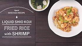 LIQUID SHIO KOJI RECIPE FRIED RICE WITH SHRIMP Authentic Taste!