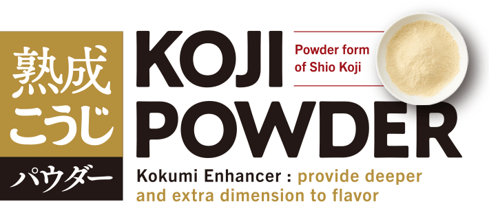 Kokumi Enhancer: provide deeper and extra dimension to flavor