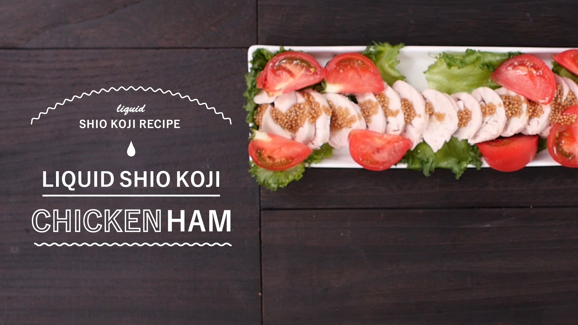 【LIQUID SHIO KOJI RECIPE CHICKEN HAM】Use Liquid Shio Koji = Tender and juicy!